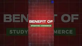 5 Benefits of Studying in Commerce Stream #commerce  #motivation