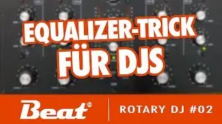 Tutorial: Omnitronic TRM 402 - Equalizer-Trick f&uuml;r DJs | Rotary DJ #02