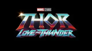 Thor  4 ❤️ & ⚡(2022) New Tv Spot