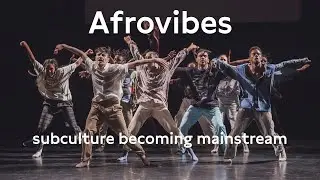 Afrovibes: subculture becoming mainstream