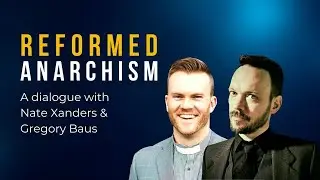 Reformed Anarchism - 3.d. God's ordination of civil governance