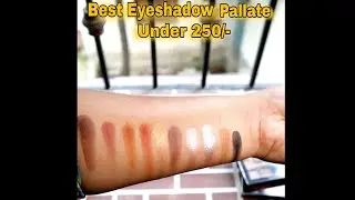 Best Eye Shadow Palette Under 250/-  #shorts #eyeshadow