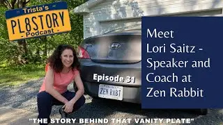 ZEN RABT - Trista's PL8STORY Podcast Plate 31 with Lori Saitz