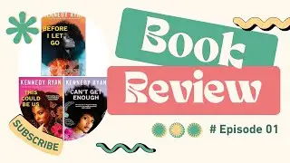 Book Review - Before I let go - Episode 1 #bookreview #bookrecommendations