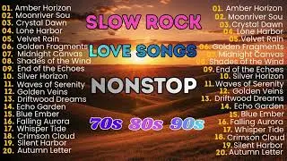 Slow Rock Love Song Nonstop 🎷 | Romantic Soft Rock Ballads for Peaceful Nights