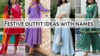 Festive outfit ideas with names &bull; Indian outfits for diwali, durga puja and wedding &bull; STYLE POINT