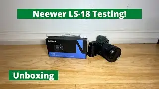 NEEWER LS-18 LENS UNBOXING & TESTING!