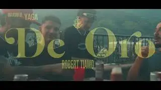 Robert Tiamo - DE ORO (Videoclip)