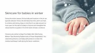 How to Keep Your Baby&rsquo;s Skin Safe During Winters Tips Shared by Pediatricians of Paras Hospital