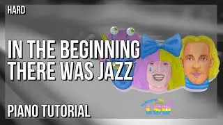How to play In the Beginning There Was Jazz (Castlevania) by LSD on Piano (Tutorial)