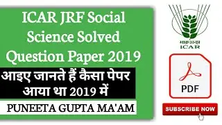 ICAR JRF Social Science Previous Year Solved Question Paper 2019 | Puneeta Ma'am | Agriculture & GK