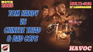 Tom Hardy Fights the ENTIRE Underworld! 🧨👊 HAVOC 2025 Full Movie Recap | Ending Explained
