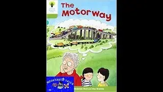 THE MOTORWAY-OXFORD READING TREE-LEVEL 7