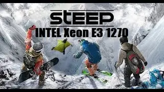 Steep (Benchmark). FPS Test INTEL Xeon E3 1270 (GeForce GTX 1050)