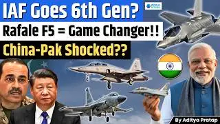 India&rsquo;s $35B Rafale Mega Deal: Rafale F5 6th-Gen Fighter Jet | Indian Air Force Modernisation