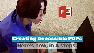 Creating Accessible PDFs with MS Office