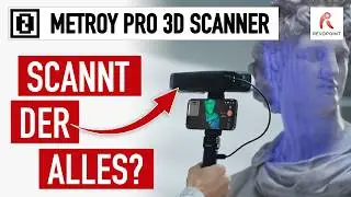 3D Scanner Revopoint MetroY Pro → Game Changer für die Werkstatt? • ein ausführlicher Praxistest