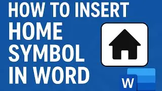 How to Insert Home Symbol in Word | How to Insert Home Icon in Word | MS Word Home Symbol