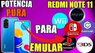 REDMI NOTE 11 &iquest;Que tan bien EMULA? Switch 3ds PS2 GameCube Wii PSP.