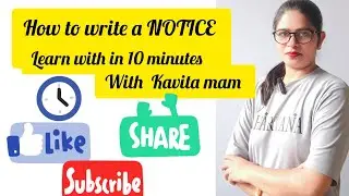 How to write NOTICE / Report /Letter /Application/Article/Story/Essay.....