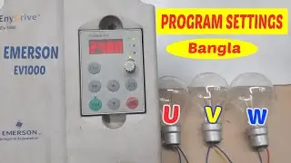Emerson EV1000 program setting, with wiring view, bangla tutorial,(Elab Industrial)