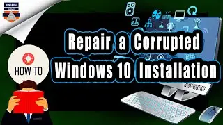How to Repair a Corrupted Windows 10 Installation | Fix windows 10 error