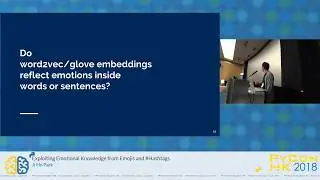 Exploiting Emotional Knowledge from Emojis and #Hashtags | PyConHK 2018