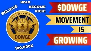 🚨$DOWGE🚨 THE ULTIMATE CULT MOVEMENT COIN | BECOME THE 1000X CHANGE YOU WANT TO SEE IN YOUR LIFE!!!