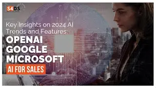 Top Artificial Intelligence Trends from OpenAI, Google, and Microsoft in 2024 | AI for Sales