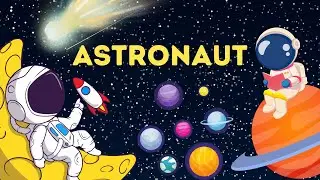 Astronaut Adventures: Life in Space, Zero Gravity Meals, and Interplanetary Missions | Kids Lesson
