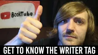 Get to Know the Writer Tag!