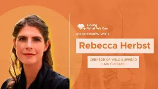 Financial Independence to Philanthropy: Yield & Spread's Rebecca Herbst