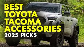 Top 5: Best Toyota Tacoma Accessories In 2025 | Best Toyota Tacoma Mods | 2025 Picks