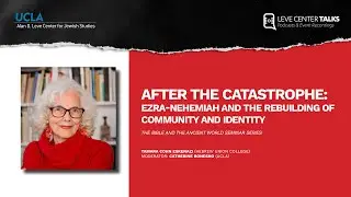 After the Catastrophe: Ezra-Nehemiah and the Rebuilding of Community and Identity - Tamara Eskenazi