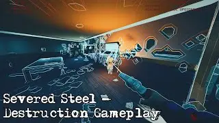 Severed Steel - Destruction Gameplay + Aftermath