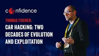 CONFidence 2025: Thomas Fischer - Car Hacking: Two Decades of Evolution and Exploitation