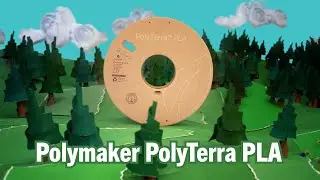 Polymaker PolyTerra PLA  | Product Spotlight | IGO3D