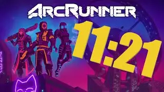 ArcRunner Demo Speedrun In 11:21