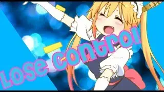 Lose Control Full Anime Mep