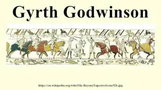 Gyrth Godwinson