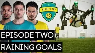 RAINING GOALS! - WEMBLEY CUP 2017 #2