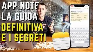 iPhone APP NOTE la GUIDA DEFINITIVA per usare TUTTE LE FUNZIONI