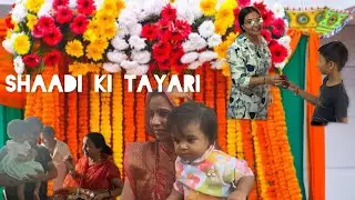 Shaadi ki tayari #minivlog #familyvlog #dailyvlog #shaadicomedy #weddingvlog #swatisandeepagrahari