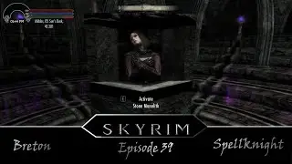 Skyrim Episode - 39 {Breton SpellKnight} {Finding Serana, Augur of Dunlain}