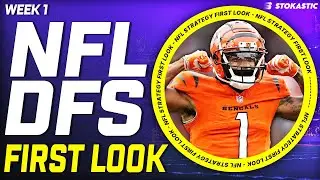 NFL DFS First Look Week 1 Picks | NFL DFS Strategy