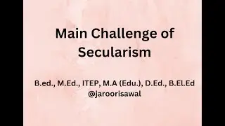 Main Challenge of Secularism
