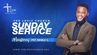Pastor Noble G Ministering | Pastor Flourish Peters | The LOGIC Church
