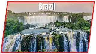 Brazil Scenery,Brazil TV Background,Brazil Landscapes,Brazil Screensaver,Brazil Scenic Relaxation
