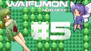 Waifumon | Nuzlocke | No pokecentre |  (Part 5)