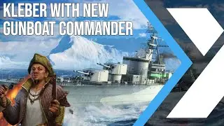 Kleber with Robin Le Fierce | World of Warships: Legends